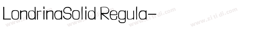 LondrinaSolid Regula字体转换